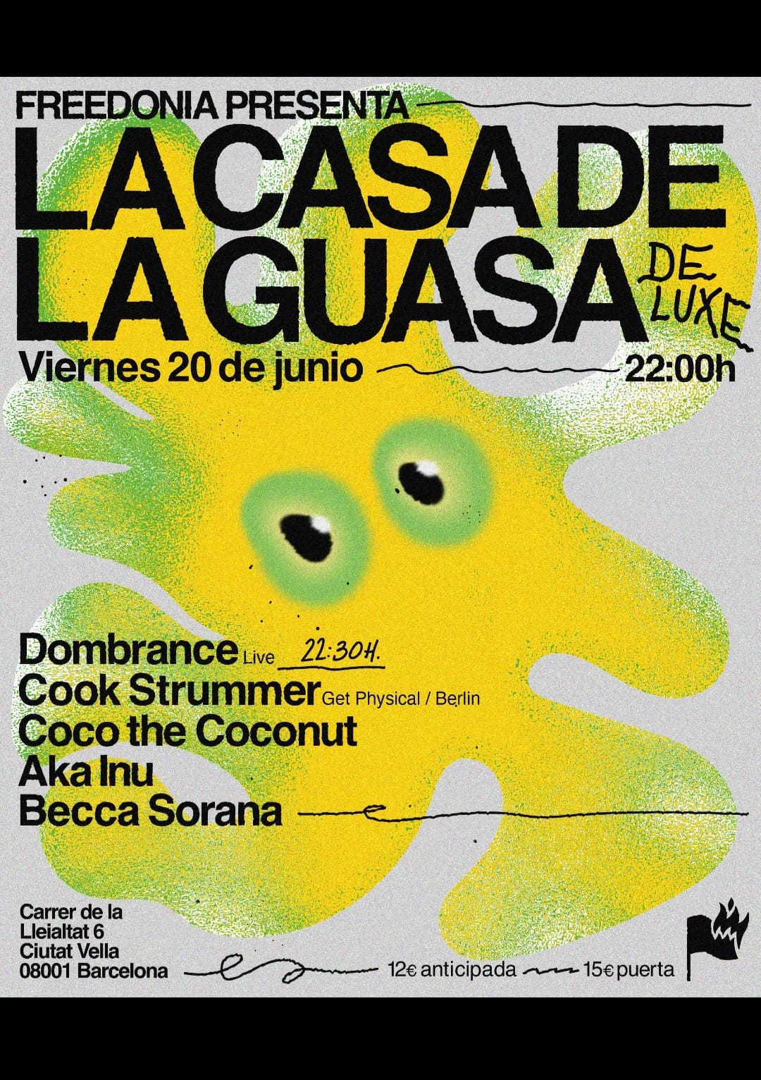 LA CASA DE LA GUASA (DE LUXE)