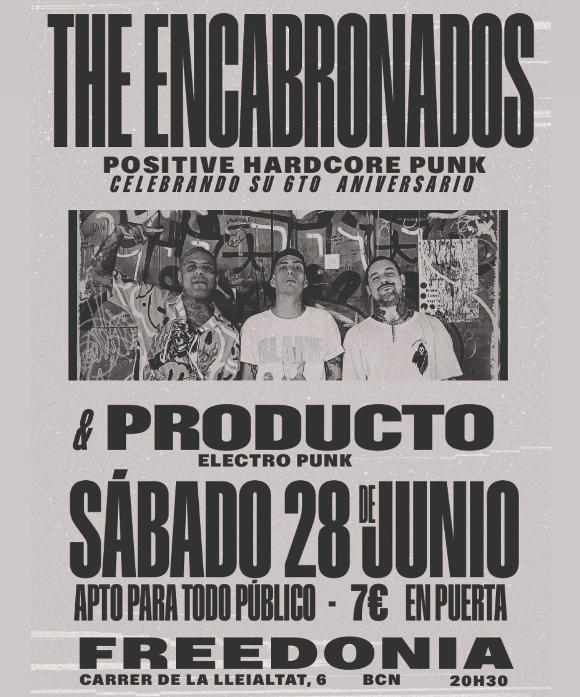 The Encabronados + Producto