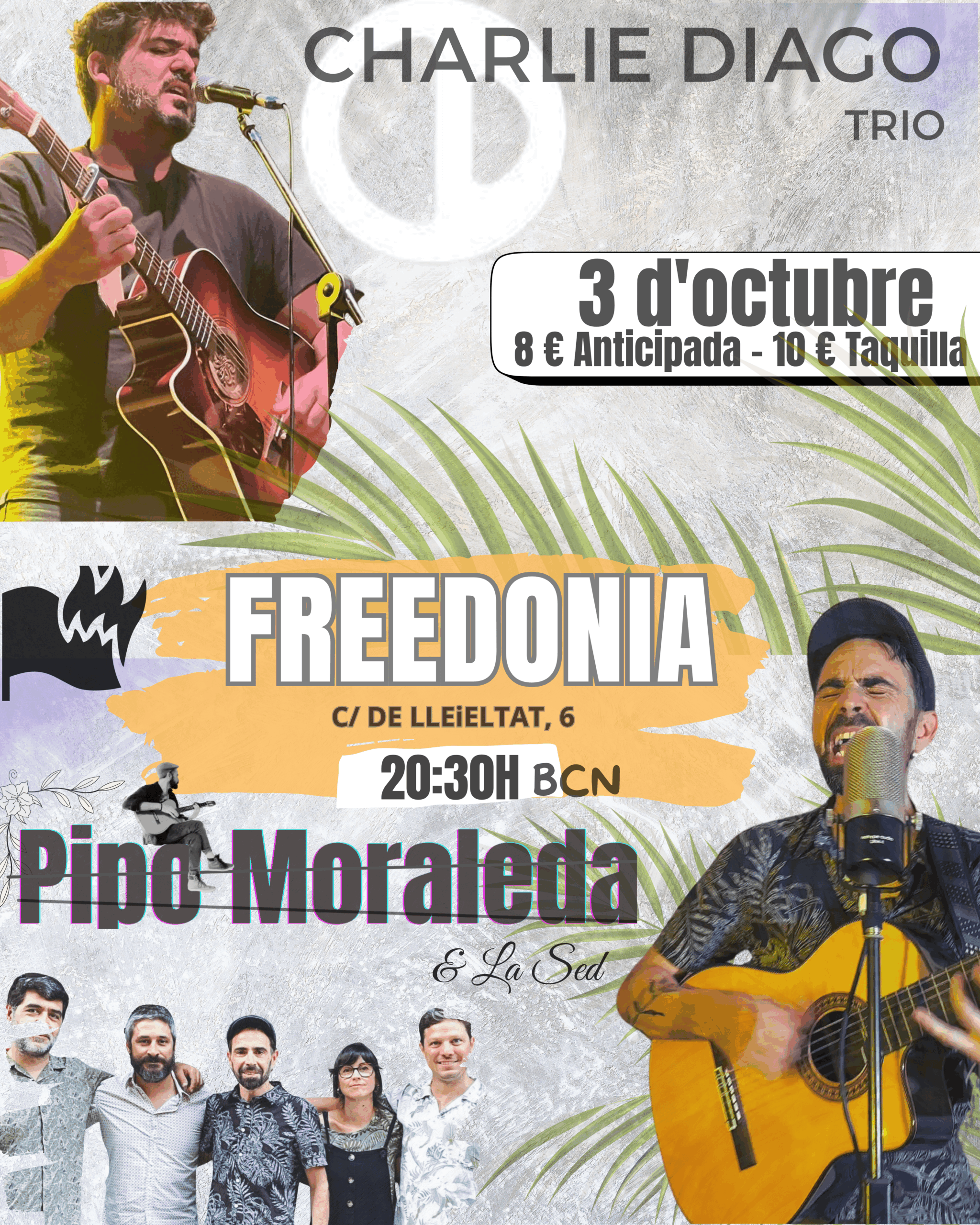 Pipo Moraleda & La Sed + Charlie Diago Trío