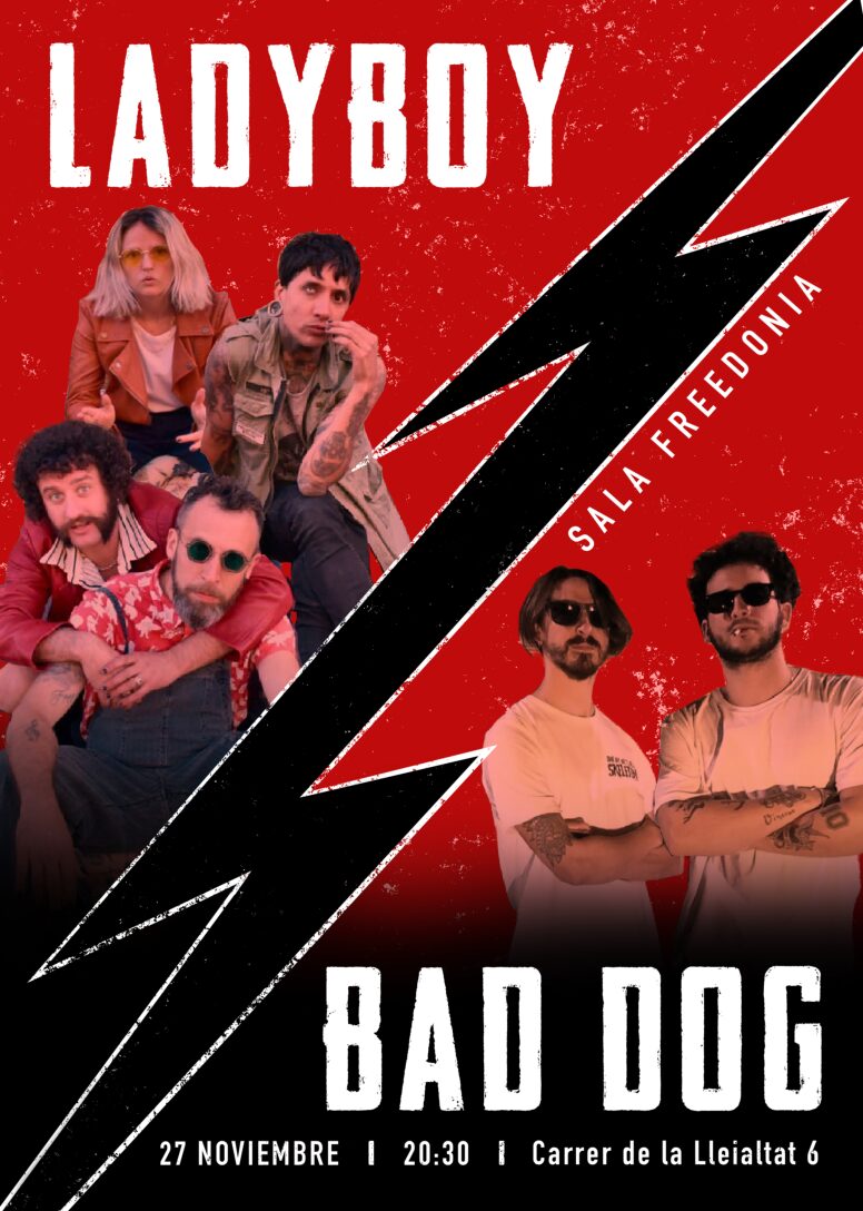 Ladyboy + Bad Dog