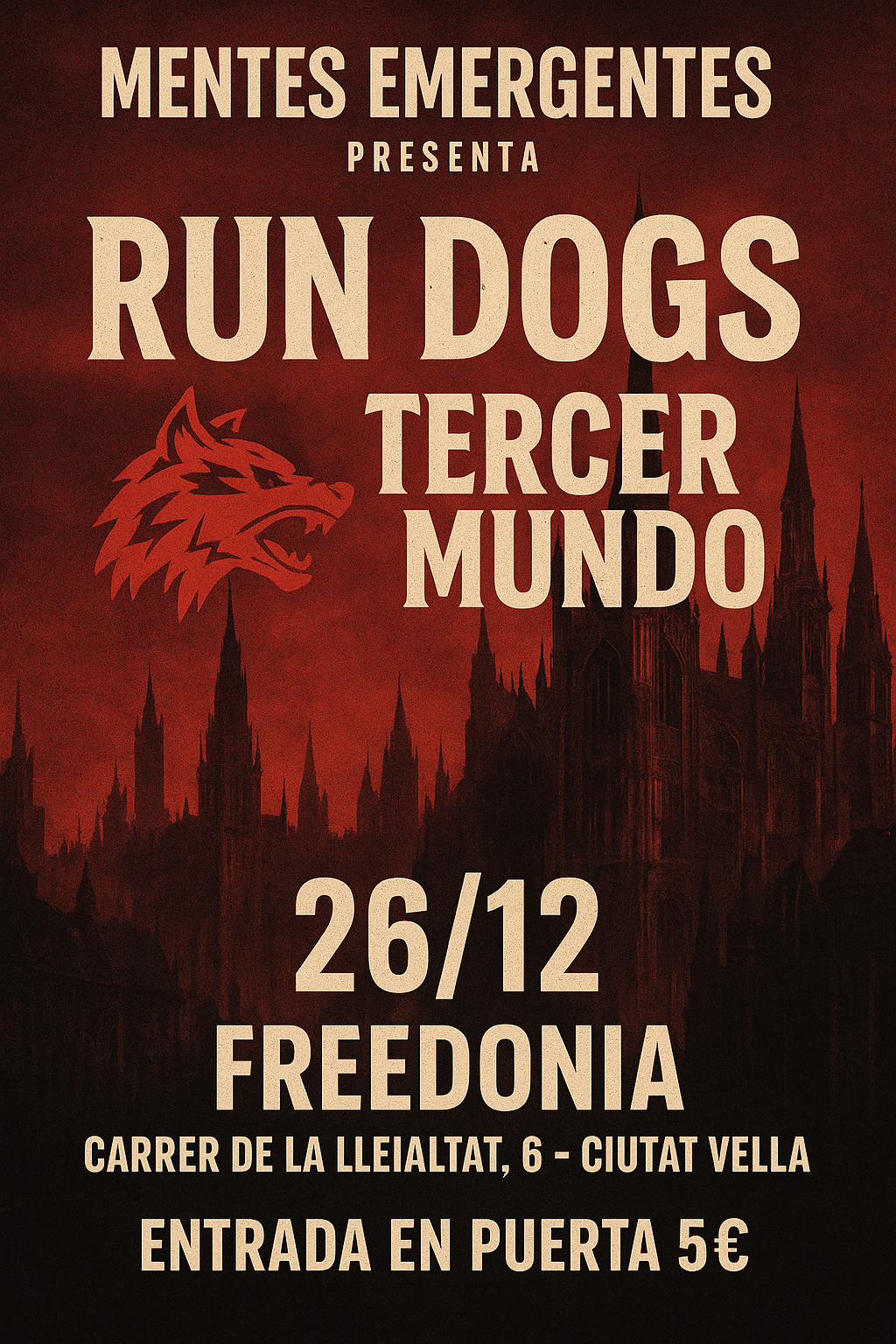 RunDogs + Tercer Mundo