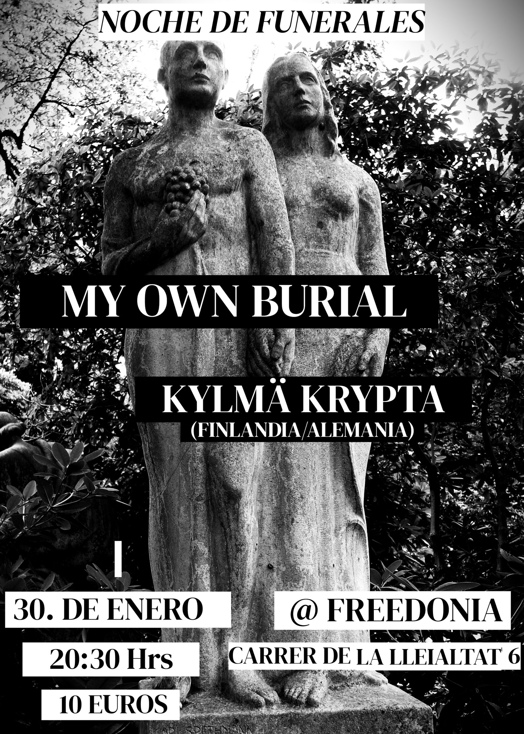 Noche de Funerales: Kylmä Kryptä + My Own Burial