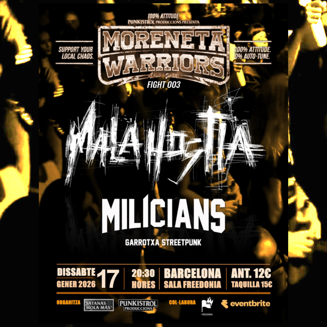 Mala Hostia + Milicians