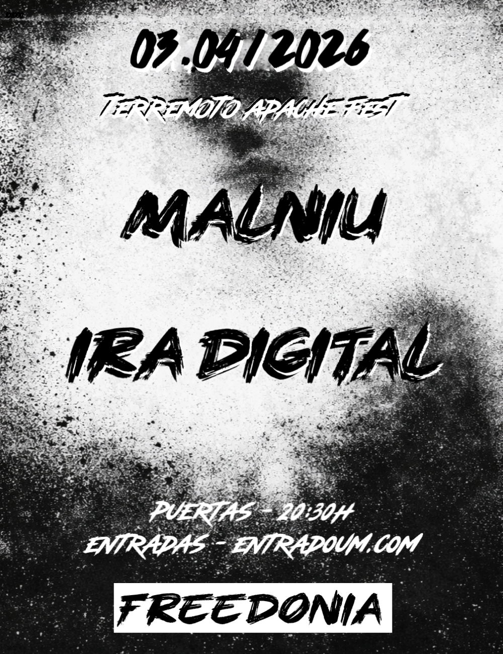 Terremoto Apache Festival – Malniu + Ira Digital