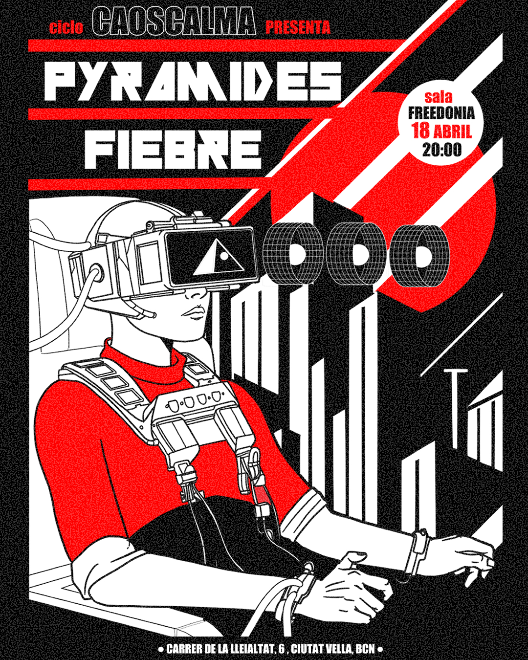 Ciclo Caoscalma presenta: Pyramides + Fiebre