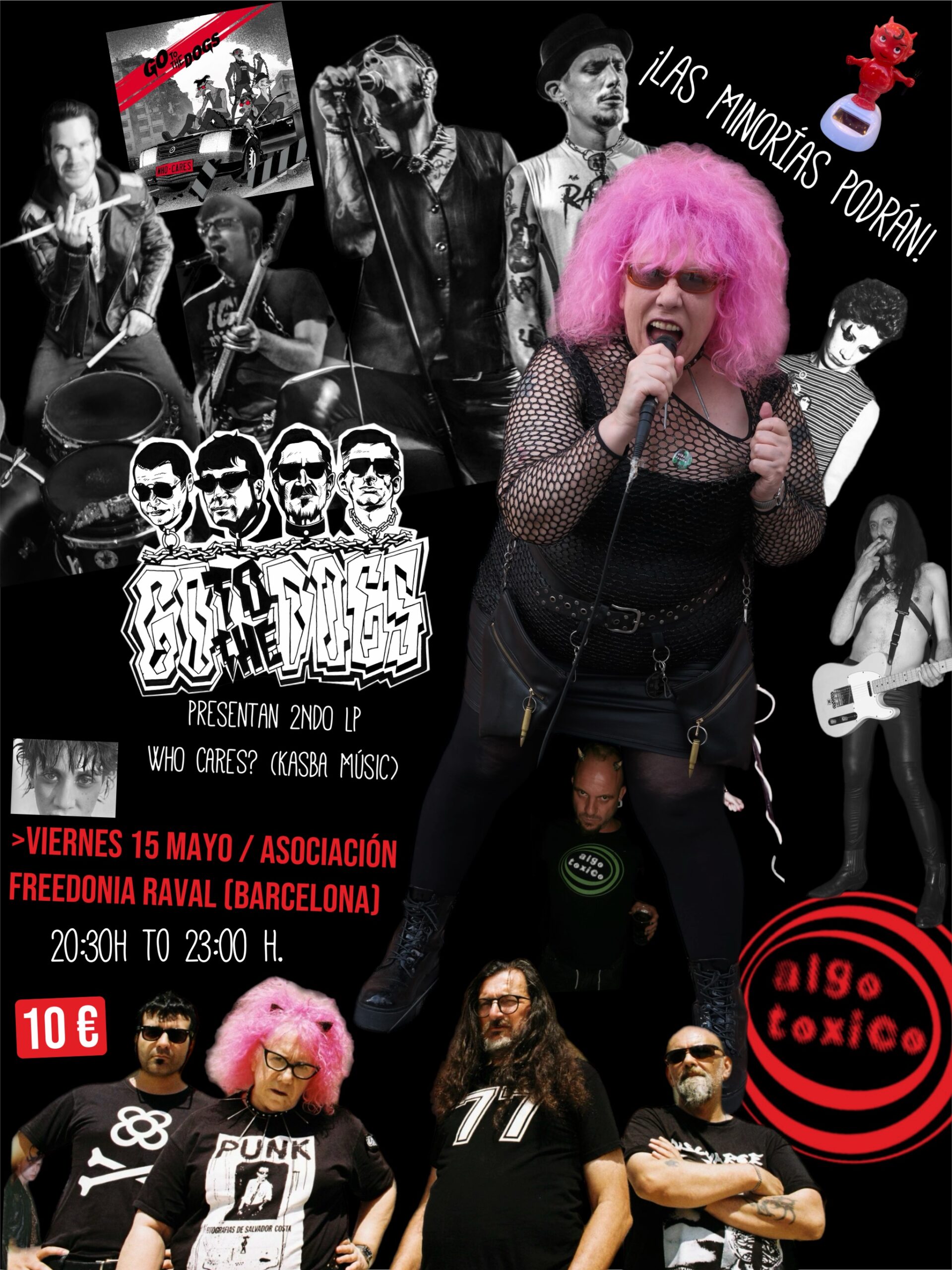 Go To The Dogs + Algo Tóxico