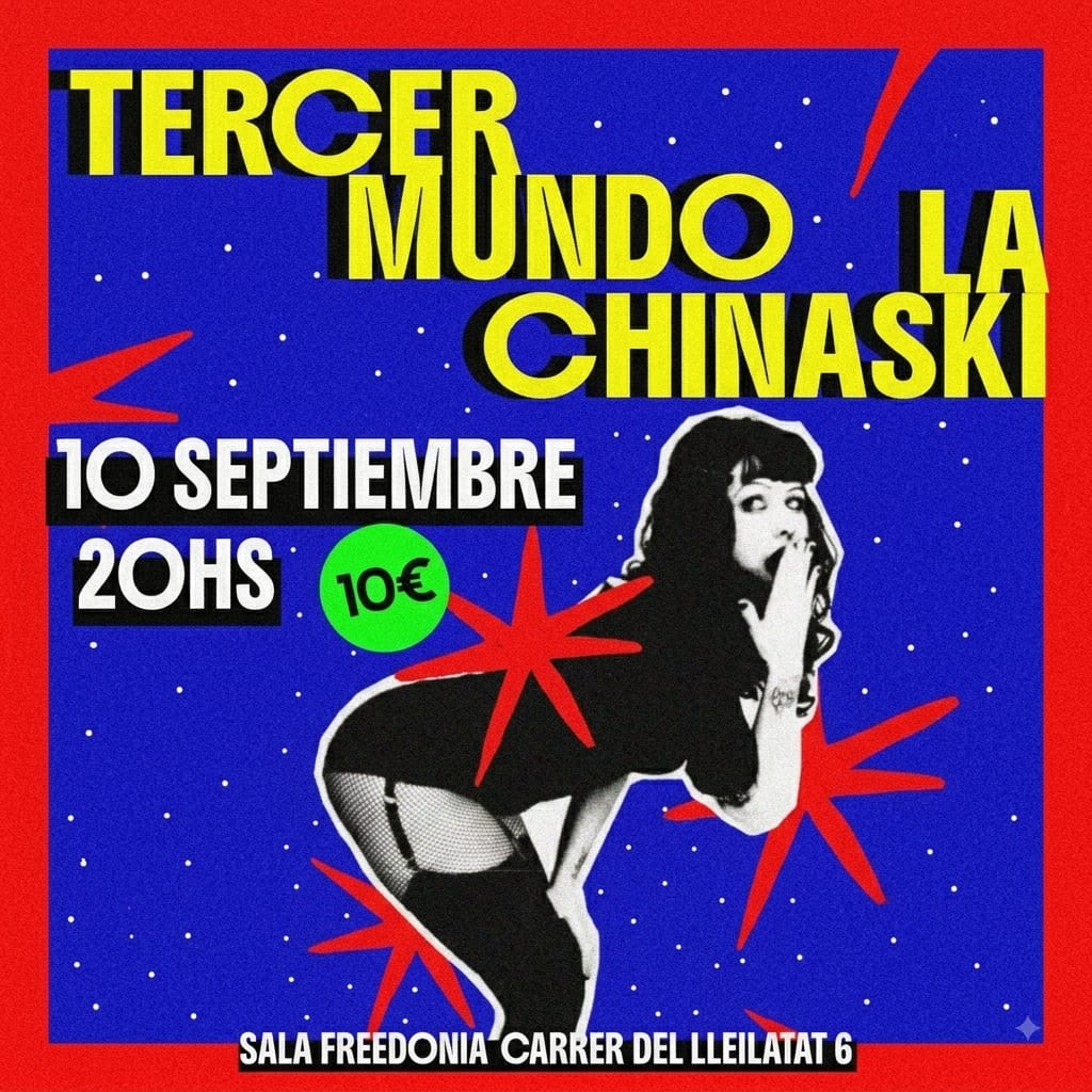 Tercer Mundo + La Chinaski